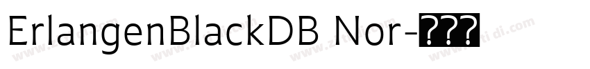 ErlangenBlackDB Nor字体转换